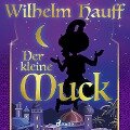 Der kleine Muck - Wilhelm Hauff