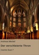 Cover-Bild zum Titel 'Der verschleierte Thron' von 'Andreas Meckel'