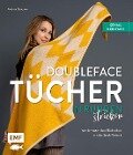 Doubleface-Tücher in Runden stricken - Andrea Brauneis