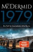Cover-Bild zum Titel '1979 - Jägerin und Gejagte' von 'Val McDermid'