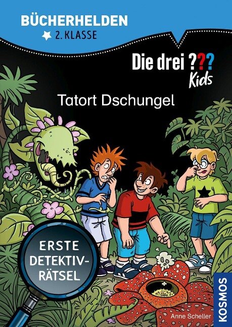 Die drei ??? Kids, Bücherhelden 2. Klasse, Tatort Dschungel - Anne Scheller