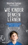Cover-Bild zum Titel 'Wie Kinder denken lernen' von 'Manfred Spitzer, Norbert Herschkowitz'