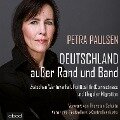 Deutschland außer Rand und Band - Petra Paulsen