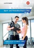 Cover-Bild zum Titel 'Sport- und Fitnesskaufmann/ -frau. Lernfelder 9-12: Schulbuch' von 'Kai-Michael Reschitzki, Rolf Rickert, Michael Müller, Raquel Rodriguez Moreno'