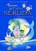 4 poemas de Pablo Neruda y un amanecer en la isla - Pablo Neruda