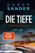 Cover-Bild zum Titel 'Die Tiefe: Versunken' von 'Karen Sander'