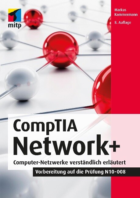 CompTIA Network+ - Markus Kammermann