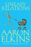 Uneasy Relations - Aaron Elkins