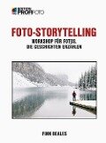 Cover-Bild zum Titel 'Foto-Storytelling' von 'Finn Beales'