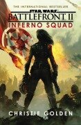 Cover-Bild zum Titel 'Star Wars: Battlefront II: Inferno Squad' von 'Christie Golden'