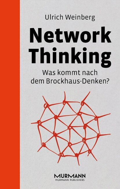 Network Thinking - Ulrich Weinberg
