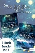 Aurora Sea - Gesamtausgabe - Nadine Stenglein