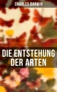 Cover-Bild zum Titel 'Die Entstehung der Arten' von 'Charles Darwin'