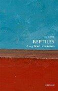 Reptiles: A Very Short Introduction - T. S. Kemp