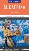 POLYGLOTT on tour Reiseführer Südafrika - Heidrun Brockmann, Werner Gartung, Friedrich Köthe, Daniela Schetar, Martina Schwikowski