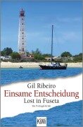 Cover-Bild zum Titel 'Einsame Entscheidung' von 'Gil Ribeiro'