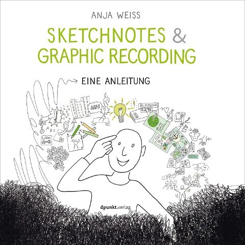 Sketchnotes & Graphic Recording - Anja Weiss