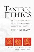 Tantric Ethics - Je Tsongkhapa
