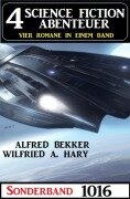 Cover-Bild zum Titel '4 Science Fiction Abenteuer Sonderband 1016' von 'Alfred Bekker, Wilfried A. Hary'