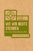 Cover-Bild zum Titel 'Wie wir heute sterben' von 'Charles Willeford'