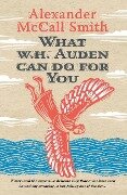 Cover-Bild zum Titel 'What W. H. Auden Can Do for You' von 'Alexander McCall Smith'