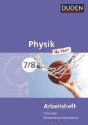 Physik Na klar! 7/8 Arbeitsheft Thüringen/Mecklenburg-Vorpommern Realschule - Barbara Gau, Günter Kunert, Lothar Meyer, Gerd-Dietrich Schmidt