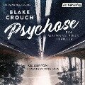 Psychose - Blake Crouch