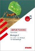 STARK Abitur-Training - Biologie Band 2 - Brigitte Meinhard, Werner Bils