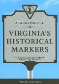 A Guidebook to Virginia's Historical Markers - Virginia Department of Historic Resource
