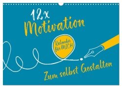 12 x Motivation - Bastelkalender (Wandkalender 2026 DIN A3 quer), CALVENDO Monatskalender - ROTH-Design ROTH-Design