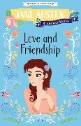 Jane Austen Children's Stories: Love and Friendship - 