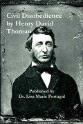 Cover-Bild zum Titel 'Civil Disobedience by Henry David Thoreau' von 'Lisa Marie Portugal'