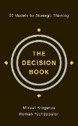 The Decision Book: 50 Models for Strategic Thinking - Mikael Krogerus, Roman Tschäppeler