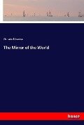 The Mirror of the World - Octave Uzanne