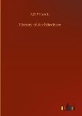 History of Architecture - A. D. F Hamlin