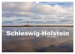 Cover-Bild zum Titel 'Schleswig-Holstein (Wandkalender 2026 DIN A3 quer), CALVENDO Monatskalender' von 'Peter Schickert'
