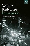 Cover-Bild zum Titel 'Lunapark' von 'Volker Kutscher'