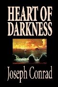 Heart of Darkness by Joseph Conrad, Fiction, Classics, Literary - Joseph Conrad