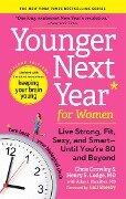 Younger Next Year for Women - Chris Crowley, Henry S Lodge