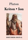Cover-Bild zum Titel 'Kriton / Ion' von 'Platon'