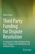 Cover-Bild zum Titel 'Third Party Funding for Dispute Resolution' von 'Beibei Zhang'