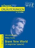Brave New World von Aldous Huxley. Textanalyse und Interpretation in englischer Sprache. - Aldous Huxley