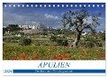 Apulien - Eine Reise zu Italiens Stiefelabsatz (Tischkalender 2024 DIN A5 quer), CALVENDO Monatskalender - Katrin Manz