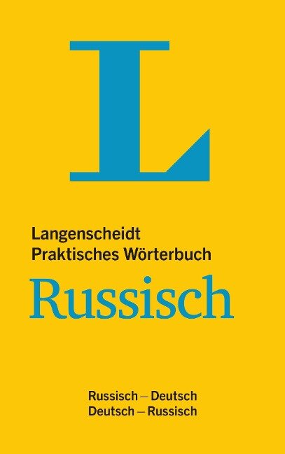 Langenscheidt Praktisches Wörterbuch Russisch - für Alltag und Reise - 