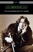 The Ballad of Reading Gaol and De Profundis - Oscar Wilde