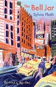 Cover-Bild zum Titel 'The Bell Jar. The Illustrated Edition' von 'Sylvia Plath'