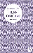 Herr Origami - Jean-Marc Ceci
