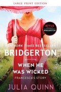 Cover-Bild zum Titel 'When He Was Wicked' von 'Julia Quinn'