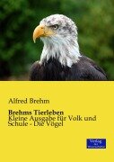 Brehms Tierleben - Alfred Brehm