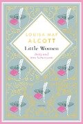 Louisa Mary Alcott, Little Women. Betty und ihre Schwestern - Erster und zweiter Teil. Schmuckausgabe mit Goldprägung - Louisa May Alcott